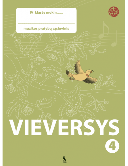 VIEVERSYS. Muzikos pratybų sąsiuvinis 4 klasei (ŠOK)