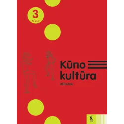 KŪNO KULTŪRA. Užrašai 3 klasei | Knygeta.lt