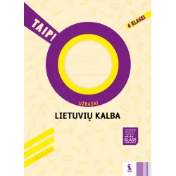 LIETUVIŲ KALBA. Užrašai 4 klasei, 3 dalis (TAIP!)