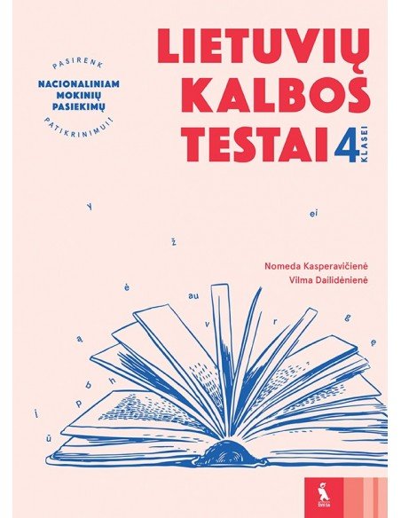 Lietuvių kalbos testai 4 klasei (s. Pasirenk nacionaliniam mokinių