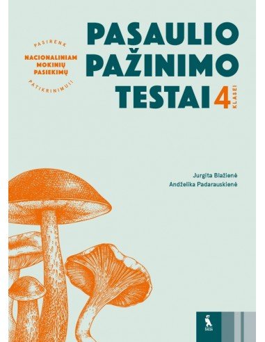 Pasaulio pažinimo testai 4 klasei (s. „Pasirenk...