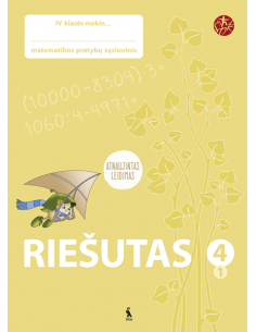 RIEŠUTAS. Pratybų sąsiuvinis 4 klasei 1 dalis...