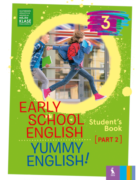 EARLY SCHOOL ENGLISH 3: YUMMY ENGLISH! STUDENTS BOOK 2