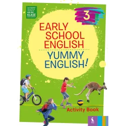 EARLY SCHOOL ENGLISH 3: YUMMY ENGLISH! ACTIVITY BOOK (pratybos)