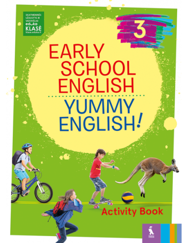 EARLY SCHOOL ENGLISH 3: YUMMY ENGLISH! ACTIVITY BOOK (pratybos)