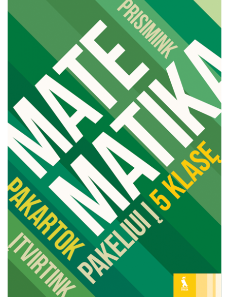 Matematikos kartojimo užduotys (s. „Pakeliui į 5 klasę“)