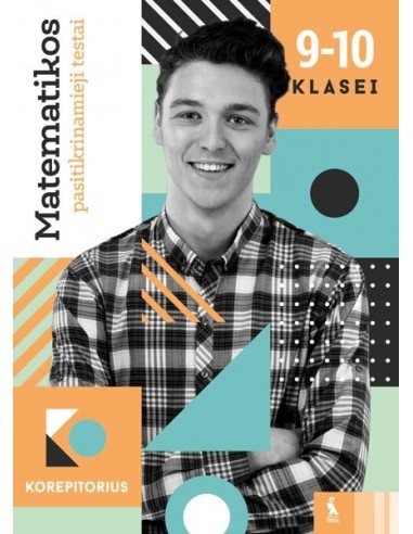 Matematikos pasitikrinamieji testai 9–10 klasei...