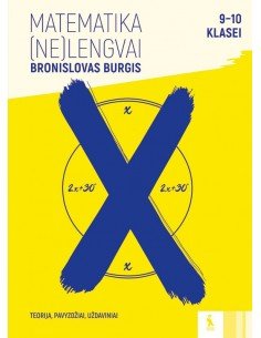 Matematikos užduotys 9-10 klasei (s. „(Ne)lengvai“)