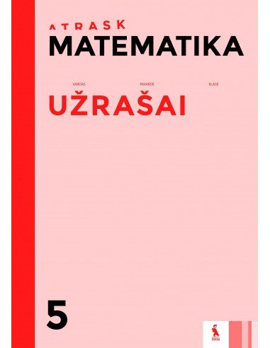 MATEMATIKA. Užrašai 5 klasei (ATRASK)