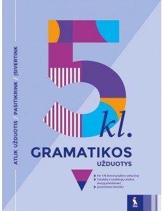 Lietuvių kalbos gramatikos užduotys 5 klasei