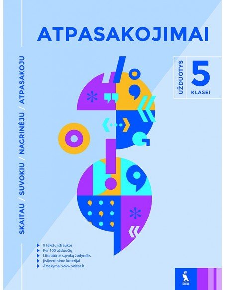 Atpasakojimai. Užduotys 5 klasei