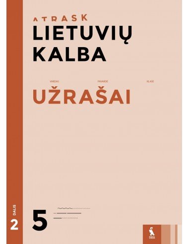 LIETUVIŲ KALBA. Užrašai 5 klasei, 2 dalis (ATRASK)