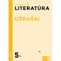 LITERATŪRA. Užrašai 5 klasei, 1 dalis – ATRASK | Knygeta.lt