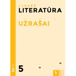 LITERATŪRA. Užrašai 5 klasei, 2 dalis – ATRASK | Knygeta.lt