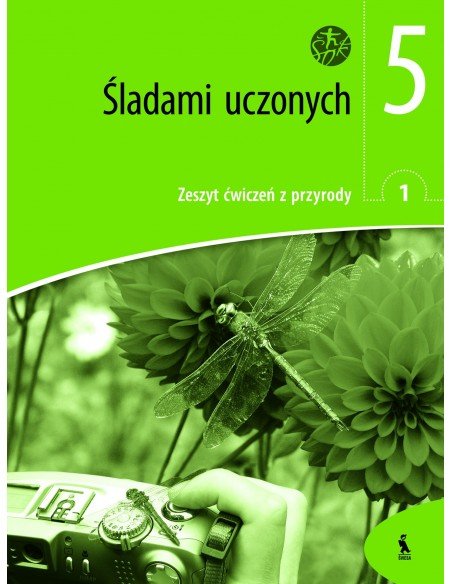 ŠLADAMI UČONYCH. Zeszyt ćwiczeń z przyrody 1 dla klasy V (ŠOK)