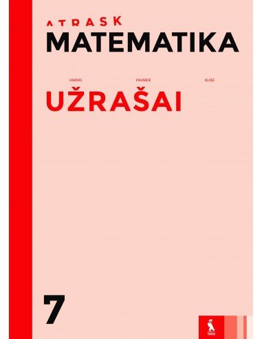 MATEMATIKA. Užrašai 7 klasei (ATRASK)
