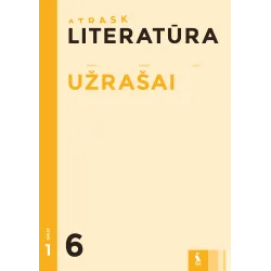 LITERATŪRA. Užrašai 6 klasei, 1 dalis – ATRASK | Knygeta.lt