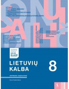 LIETUVIŲ KALBA. Pratybų sąsiuvinis 8 klasei, 2 dalis