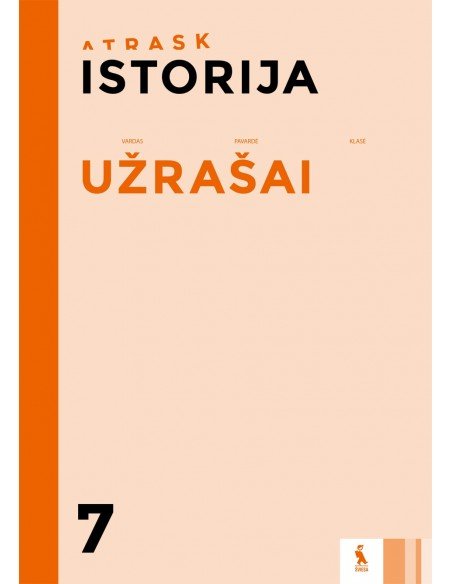 ISTORIJA. Užrašai 7 klasei (ATRASK)
