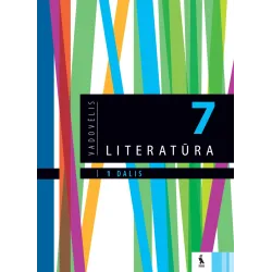 LITERATŪRA. Vadovėlis VII klasei, 1 dalis | Knygeta.lt