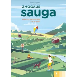Žmogaus sauga. Veiklos sąsiuvinis 7-8 klasei | Knygeta.lt