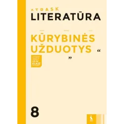 LITERATŪRA. Kūrybinės užduotys 8 klasei – ATRASK | Knygeta.lt