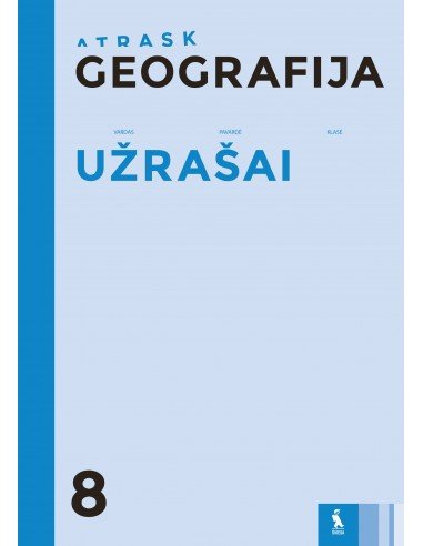 GEOGRAFIJA. Užrašai 8 klasei (ATRASK)