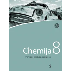 CHEMIJA. Pirmasis pratybų sąsiuvinis VIII klasei – ŠOK | Knygeta.lt
