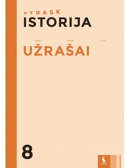 ISTORIJA. Užrašai 8 klasei (ATRASK)