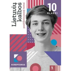 Lietuvių kalbos pasitikrinamieji testai 10 klasei (s. „Korepetitorius“)