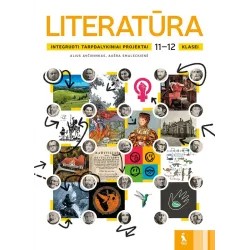 Literatūra. Integruoti tarpdalykiniai projektai 11–12 klasei | Knygeta.lt