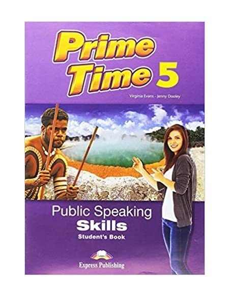 Prime Time 5 Public Speaking Skills Student's Book