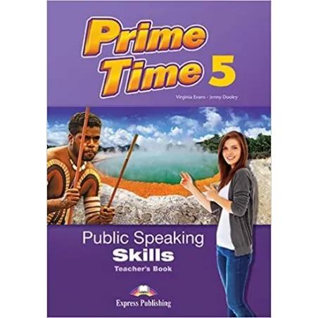 Prime Time 5 Public Speaking Skills Teacher's Book