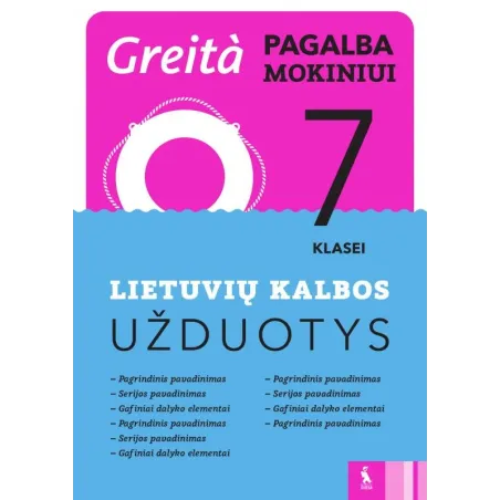Lietuvių kalbos užduotys 7 klasei (Greita pagalba mokiniui!)