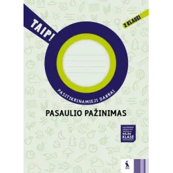 PASAULIO PAŽINIMAS. Pasitikrinamieji darbai 2 klasei (TAIP!)