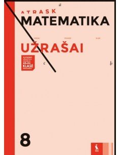 MATEMATIKA. Užrašai VIII klasei (ATRASK)
