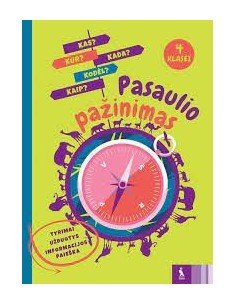 Pasaulio pažinimas 4 klasei (tyrimai ir užduotys)