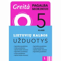 Lietuvių kalbos užduotys 5 klasei (Greita pagalba!)